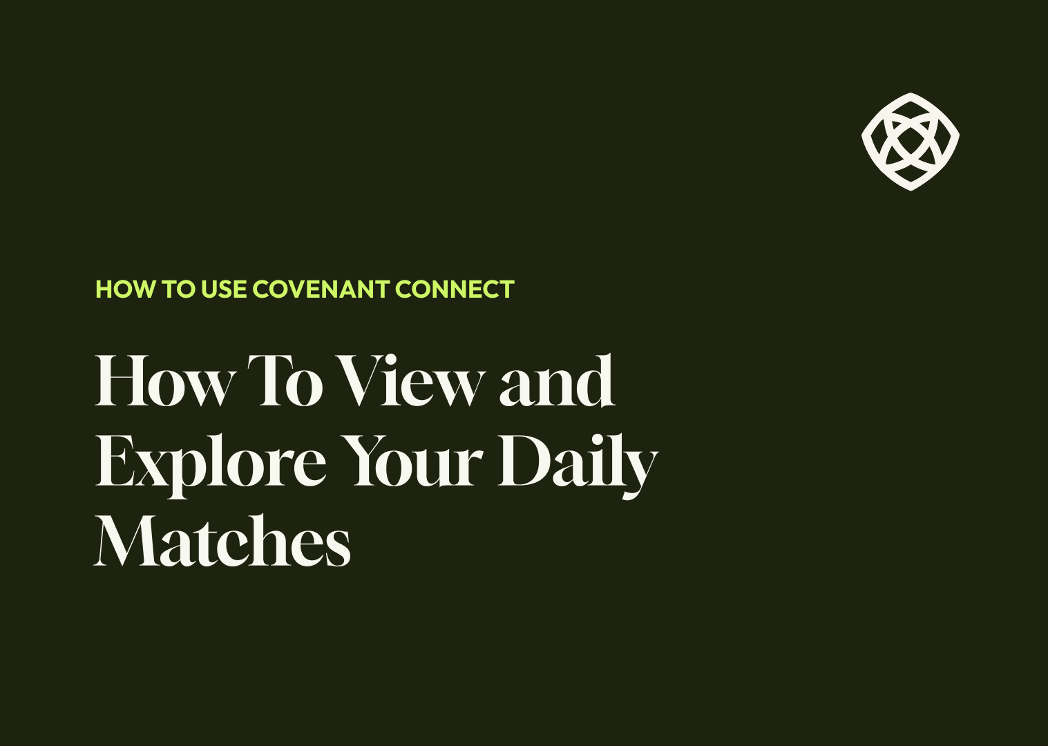 How To View and Explore Your Daily Matches